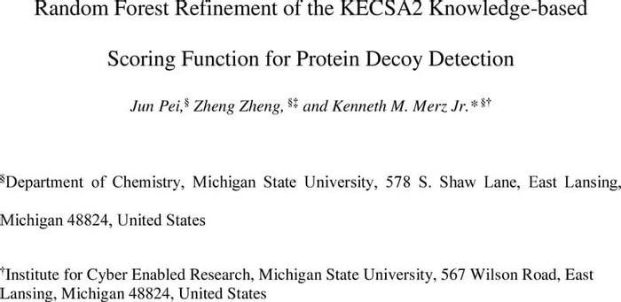 Thumbnail image of Random Forest Refinement of the KECSA2 Knowledge-based Scoring Function for Protein Decoy Detection.pdf