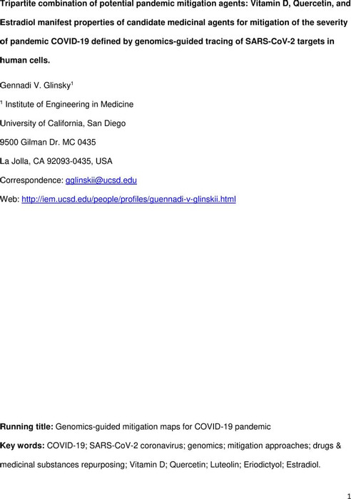 Tripartite Combination Of Potential Pandemic Mitigation Agents Vitamin D Quercetin And Estradiol Manifest Properties Of Candidate Medicinal Agents For Mitigation Of The Severity Of Pandemic Covid 19 Defined By Genomics Guided Tracing Of Sars Cov 2
